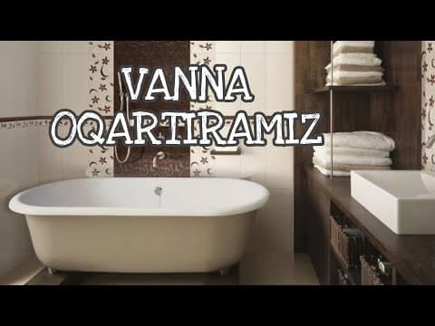 Vannadagi ohak izlariga qarshi